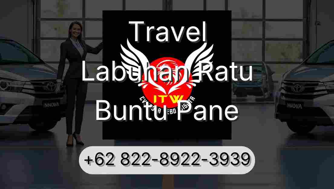 Travel Labuhan Ratu Buntu Pane