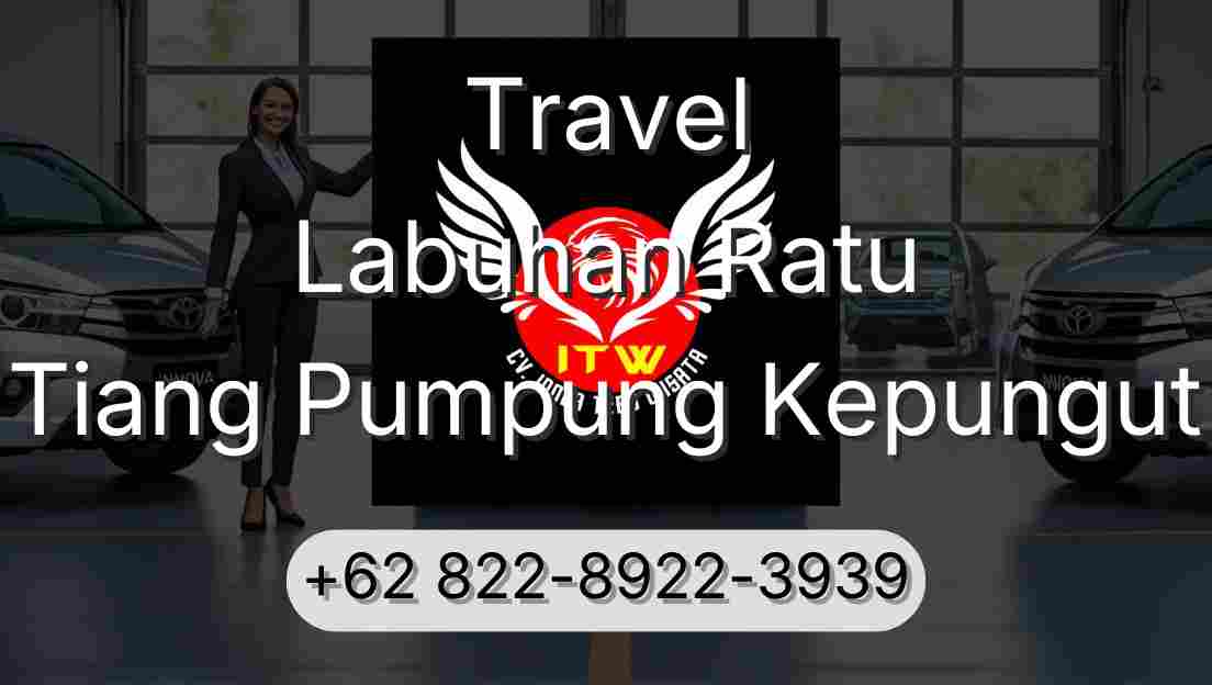 Travel Labuhan Ratu Tiang Pumpung Kepungut