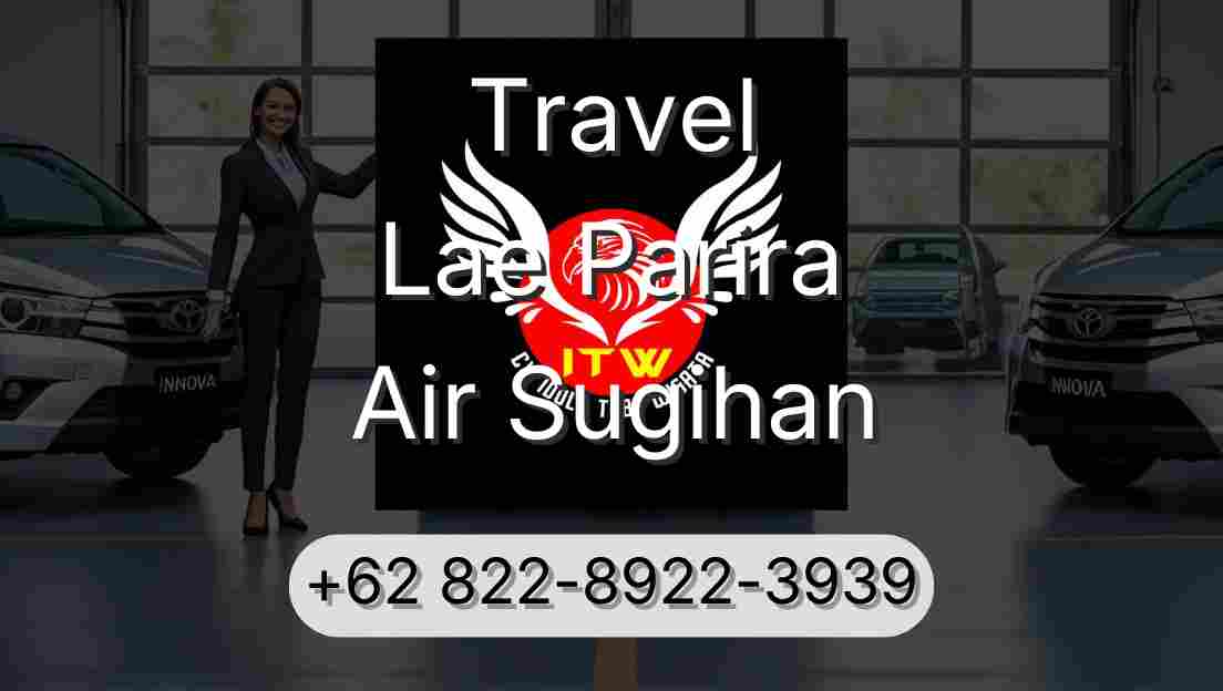 Travel Lae Parira Air Sugihan