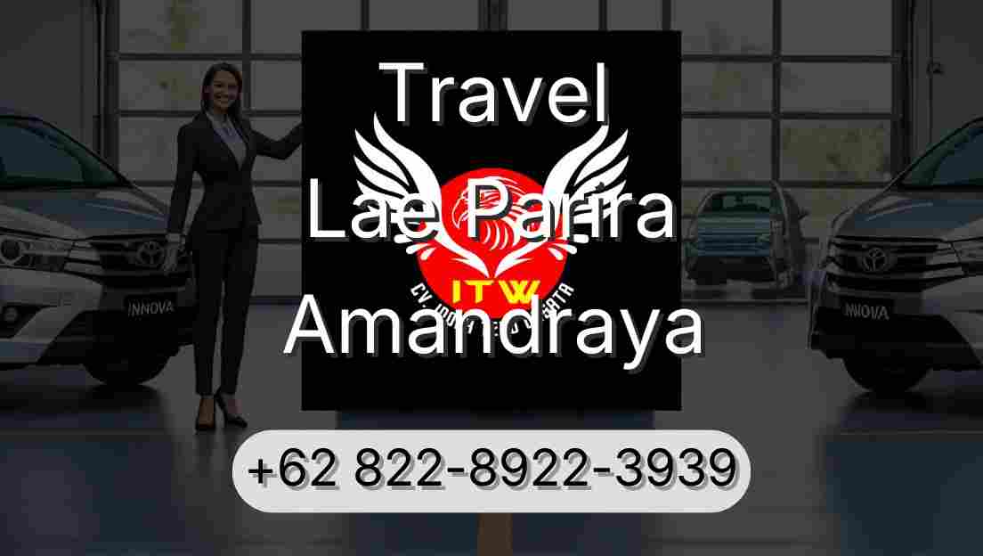 Travel Lae Parira Amandraya