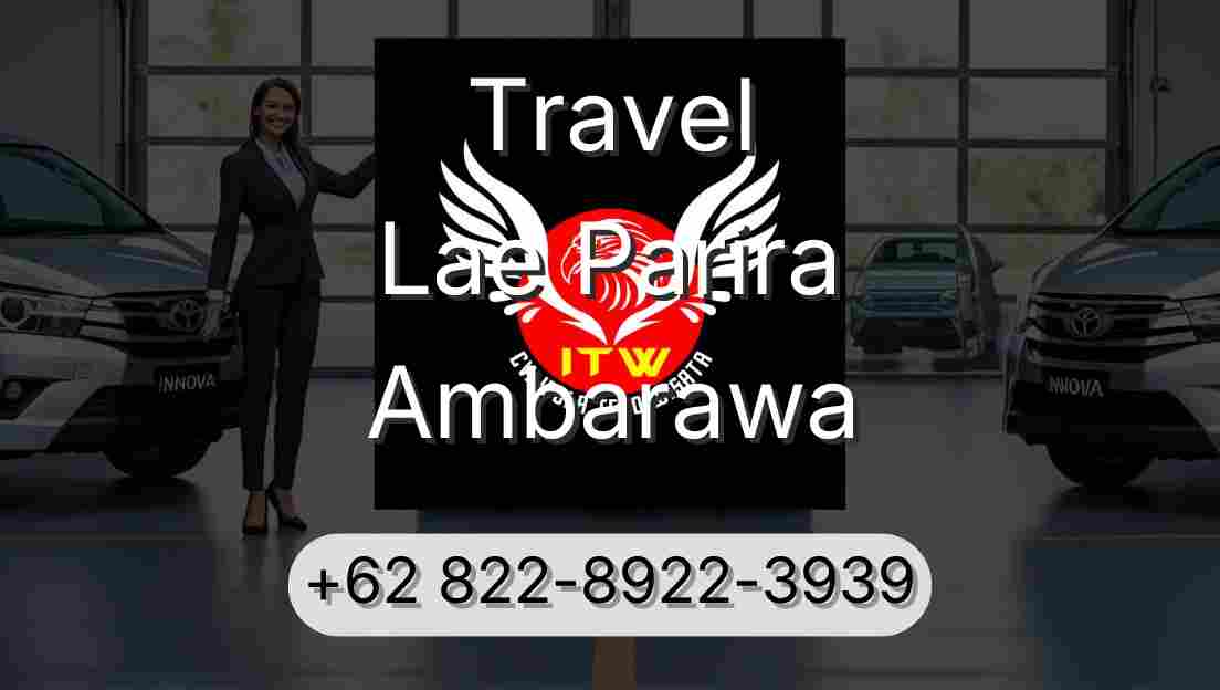 Travel Lae Parira Ambarawa