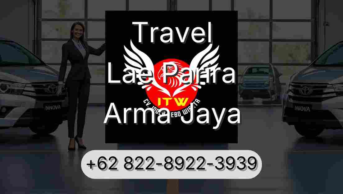 Travel Lae Parira Arma Jaya