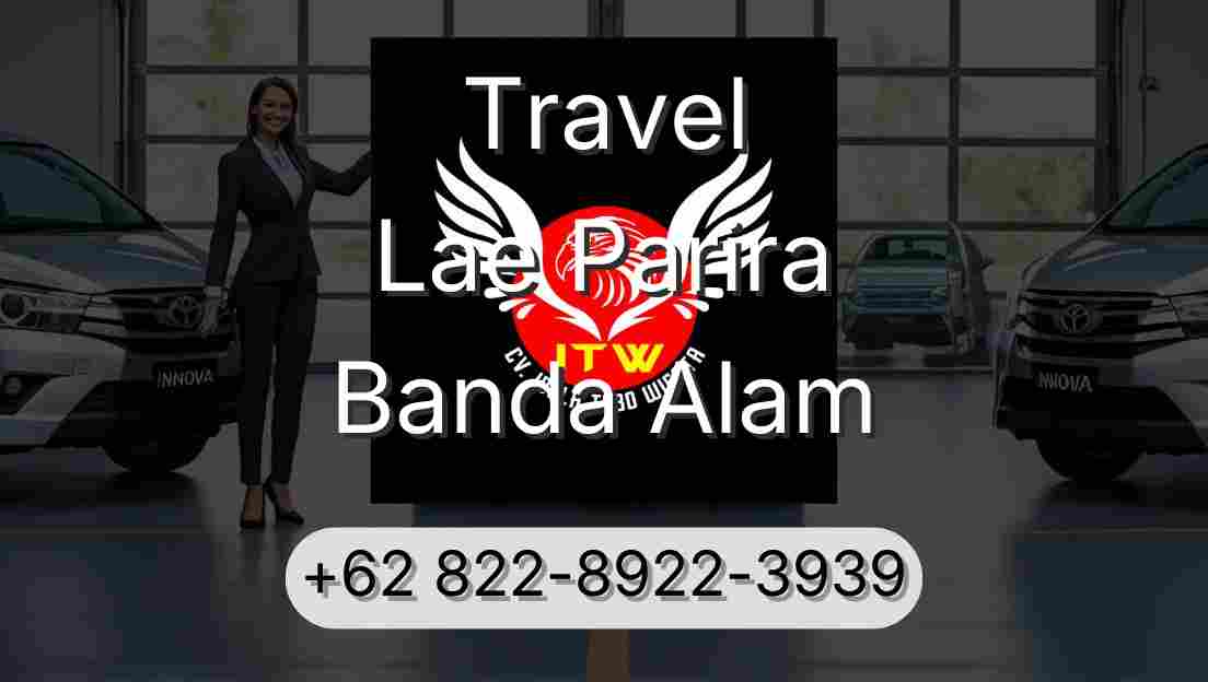 Travel Lae Parira Banda Alam