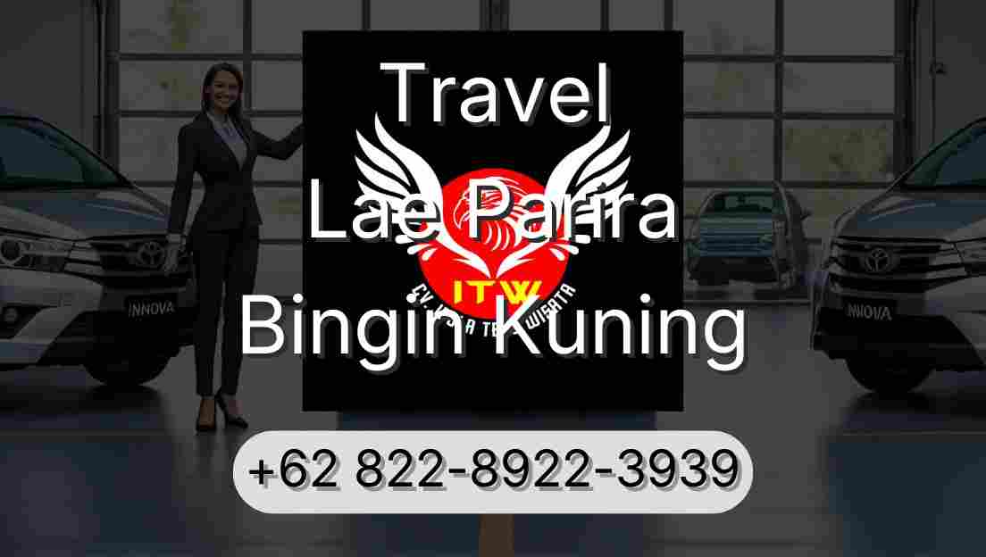 Travel Lae Parira Bingin Kuning