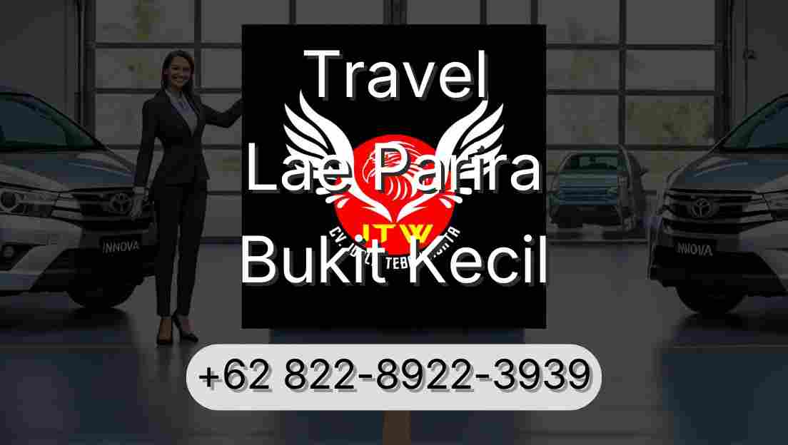 Travel Lae Parira Bukit Kecil