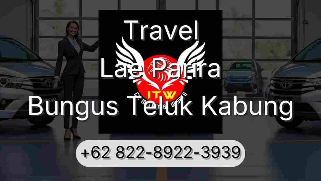 Travel Lae Parira Bungus Teluk Kabung