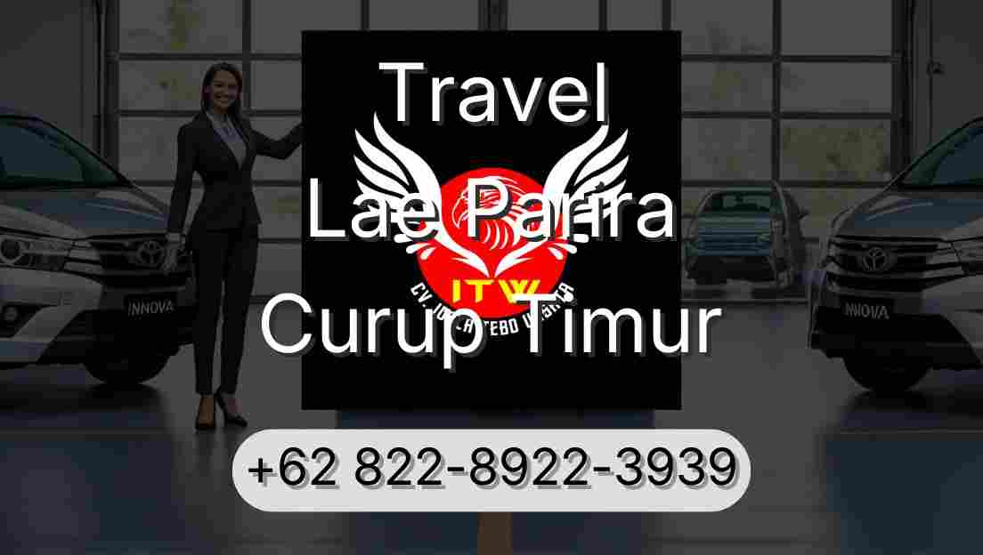 Travel Lae Parira Curup Timur