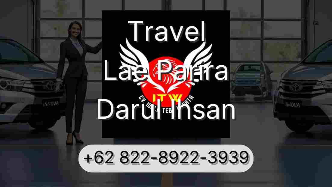 Travel Lae Parira Darul Ihsan