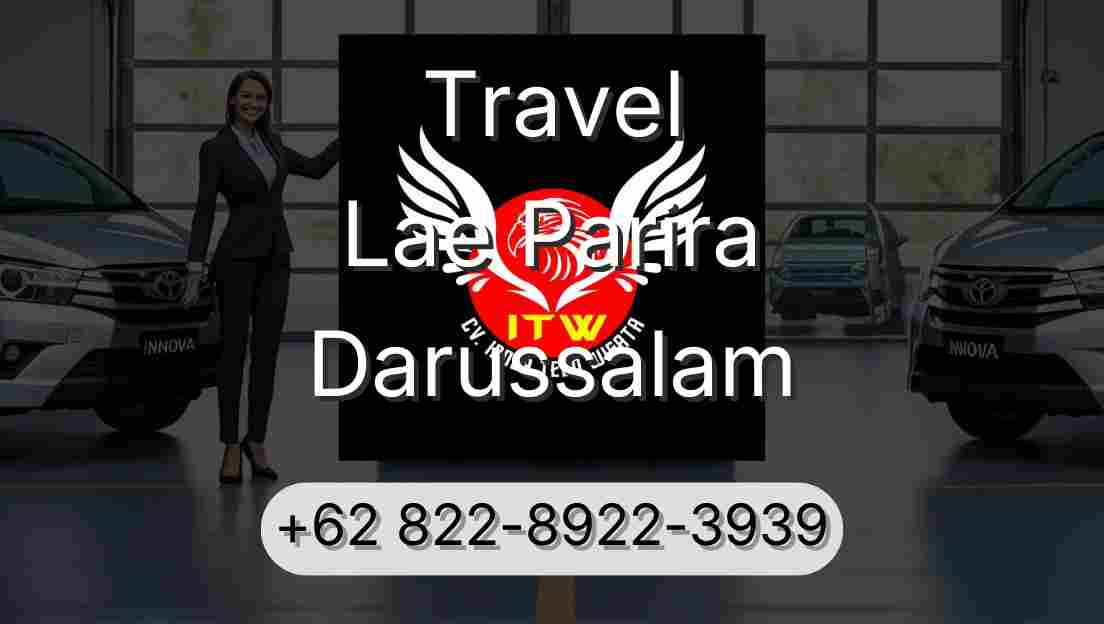 Travel Lae Parira Darussalam