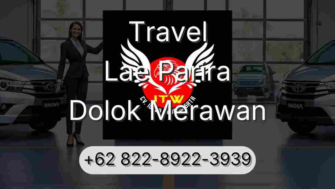 Travel Lae Parira Dolok Merawan