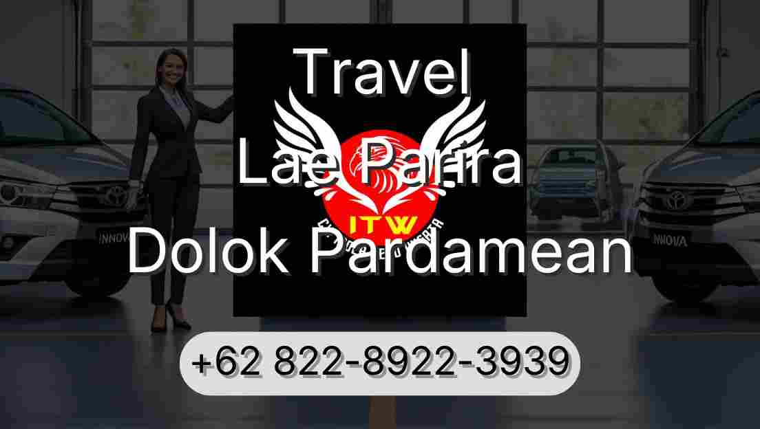 Travel Lae Parira Dolok Pardamean