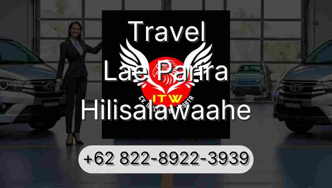 Travel Lae Parira Hilisalawaahe
