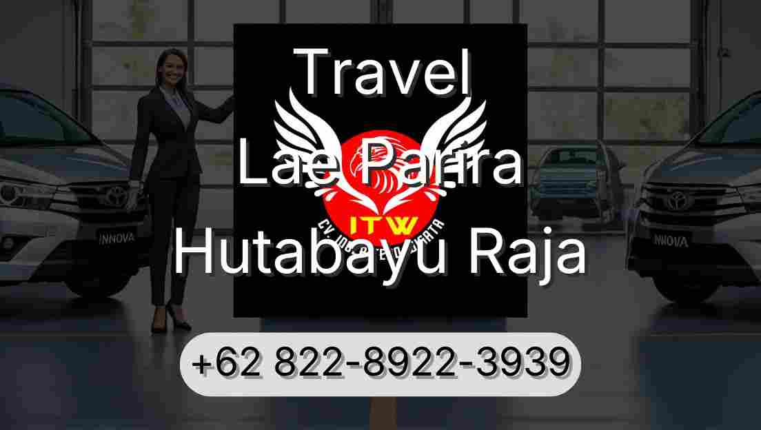 Travel Lae Parira Hutabayu Raja