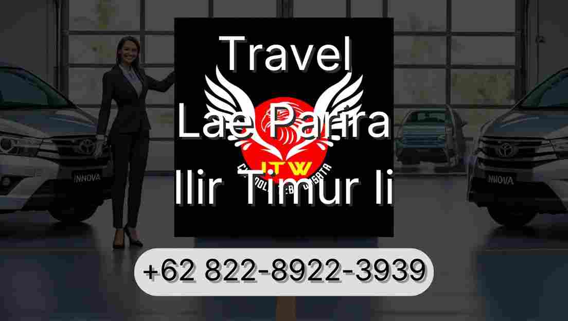 Travel Lae Parira Ilir Timur Ii