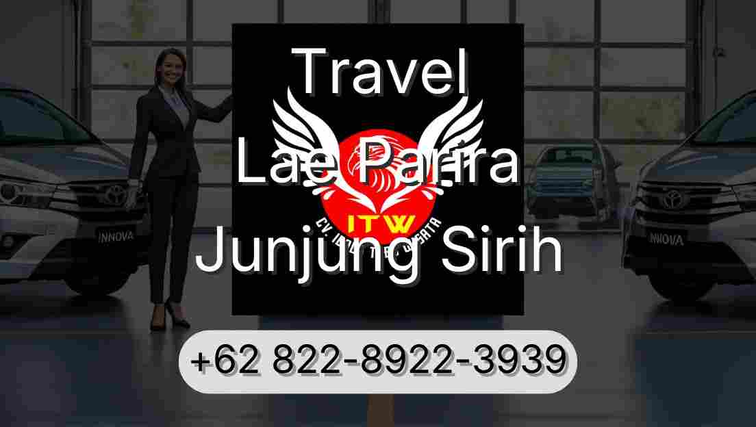 Travel Lae Parira Junjung Sirih