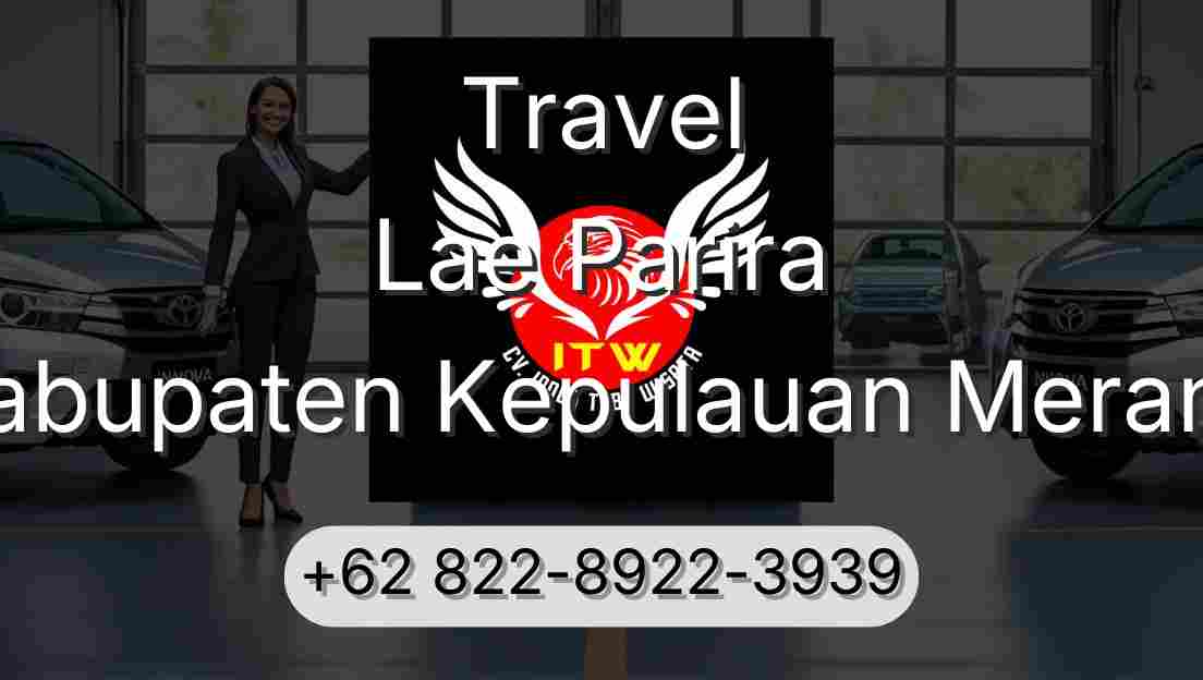 Travel Lae Parira Kabupaten Kepulauan Meranti