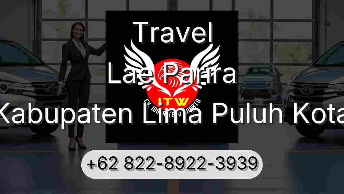 Travel Lae Parira Kabupaten Lima Puluh Kota
