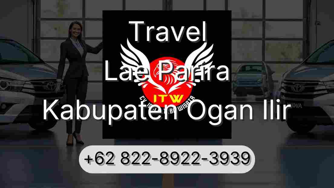 Travel Lae Parira Kabupaten Ogan Ilir