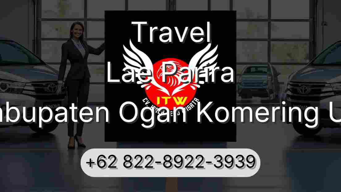 Travel Lae Parira Kabupaten Ogan Komering Ulu