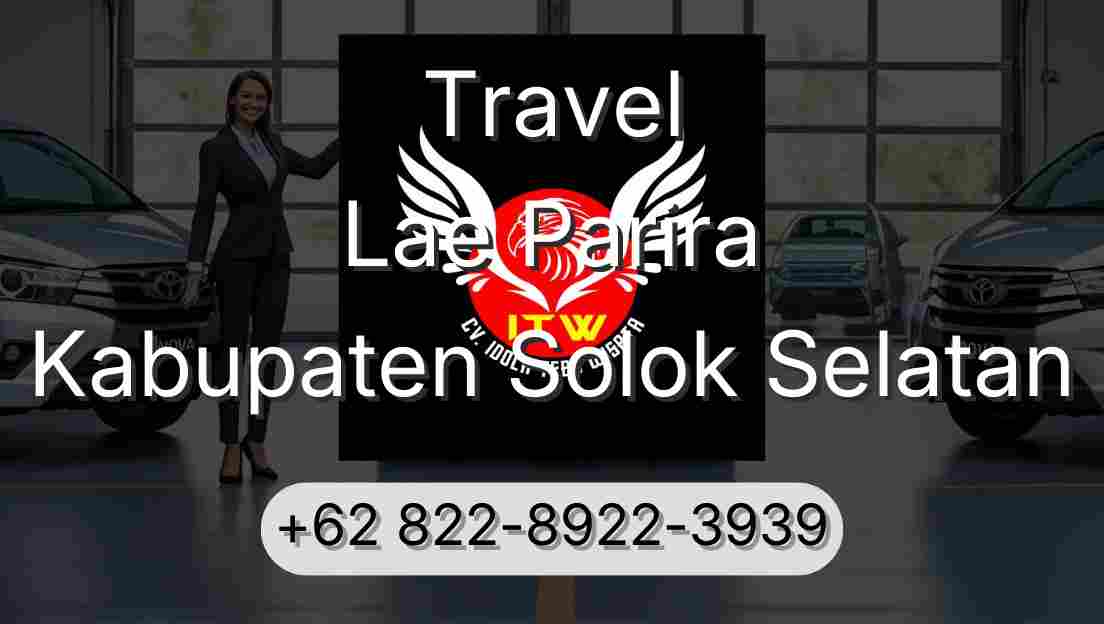 Travel Lae Parira Kabupaten Solok Selatan