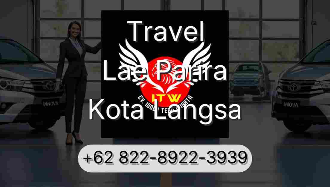 Travel Lae Parira Kota Langsa
