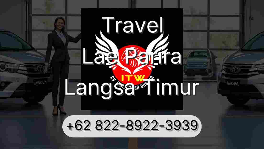 Travel Lae Parira Langsa Timur