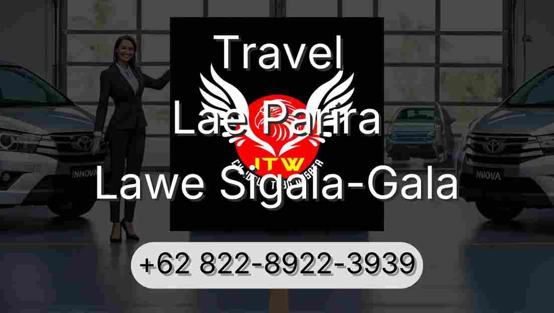 Travel Lae Parira Lawe Sigala-Gala