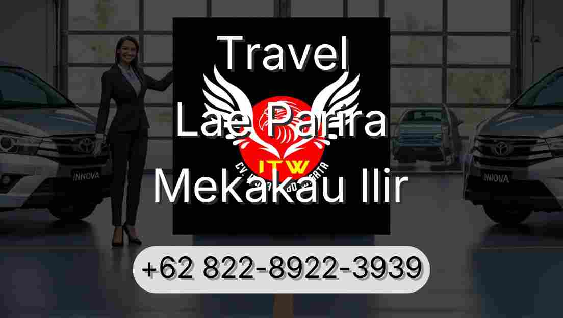 Travel Lae Parira Mekakau Ilir