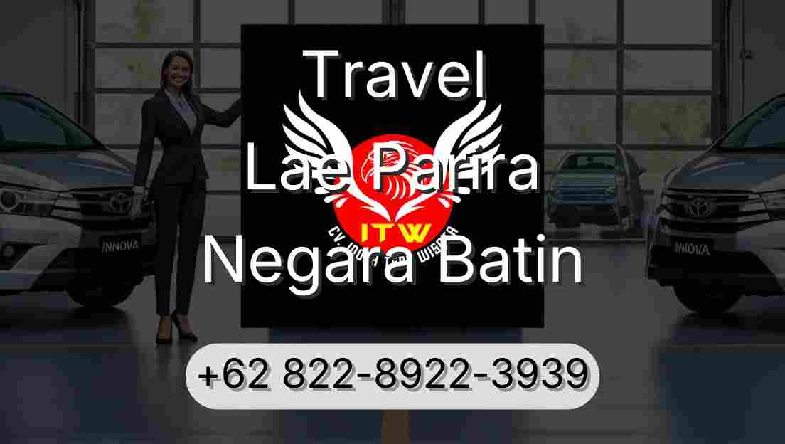 Travel Lae Parira Negara Batin