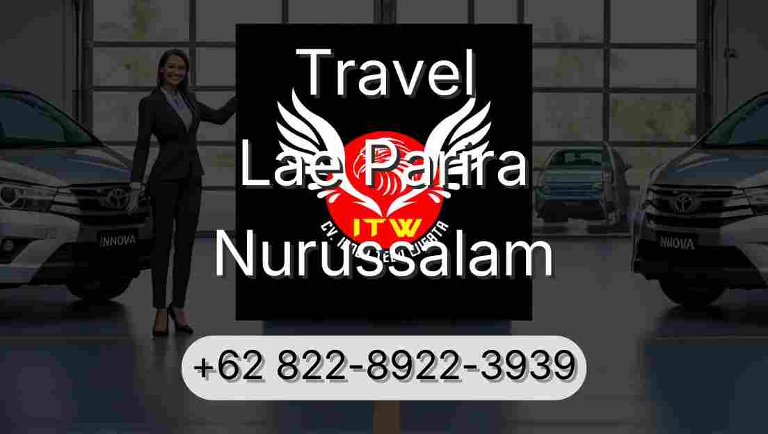 Travel Lae Parira Nurussalam