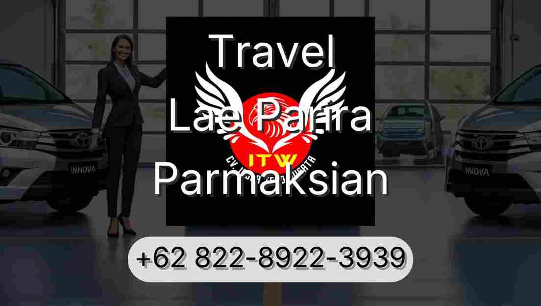 Travel Lae Parira Parmaksian