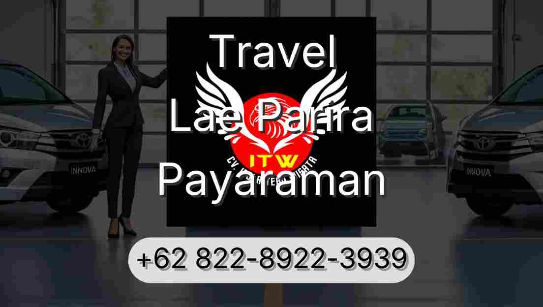 Travel Lae Parira Payaraman