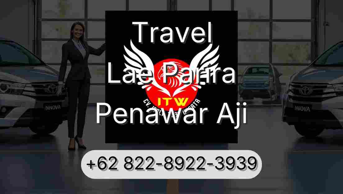 Travel Lae Parira Penawar Aji