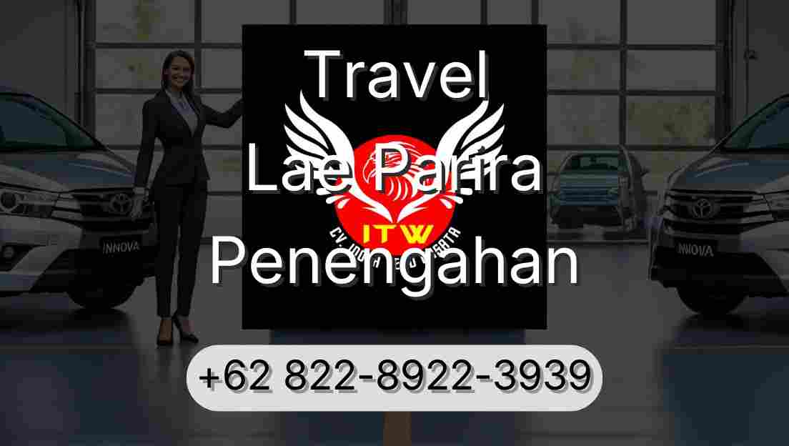 Travel Lae Parira Penengahan