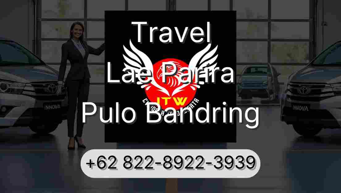 Travel Lae Parira Pulo Bandring