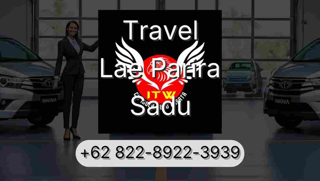 Travel Lae Parira Sadu