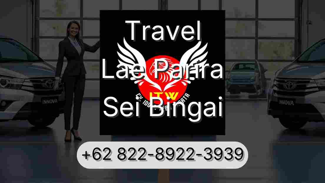 Travel Lae Parira Sei Bingai