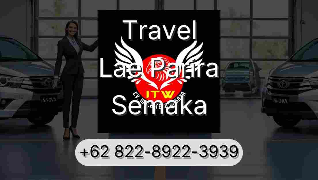 Travel Lae Parira Semaka
