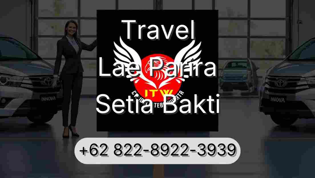 Travel Lae Parira Setia Bakti