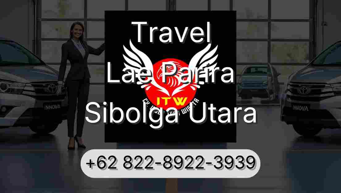 Travel Lae Parira Sibolga Utara