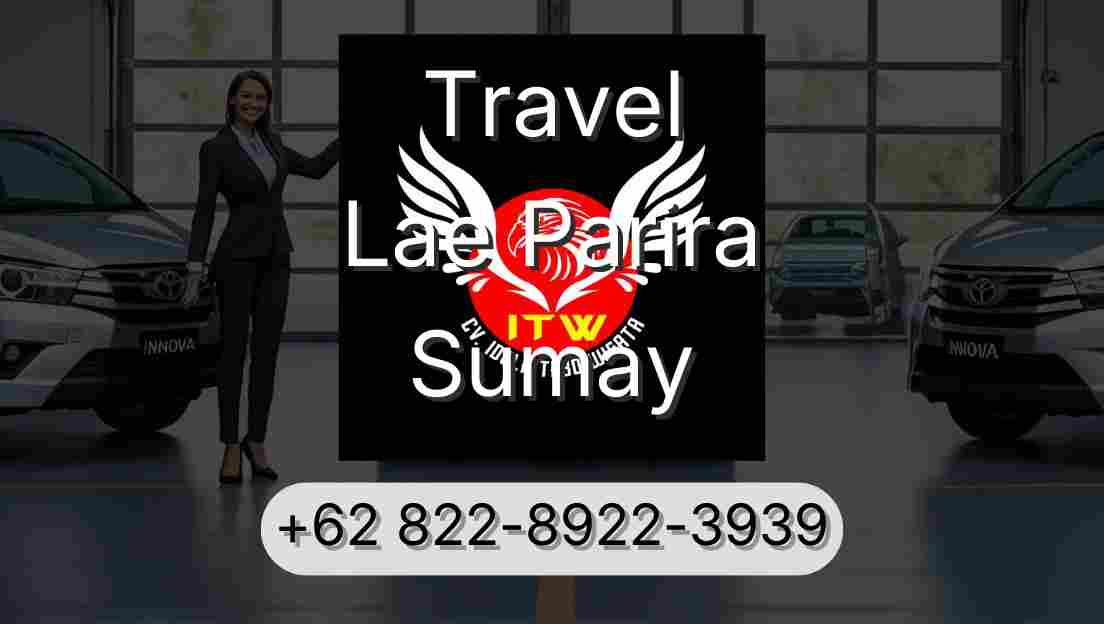 Travel Lae Parira Sumay