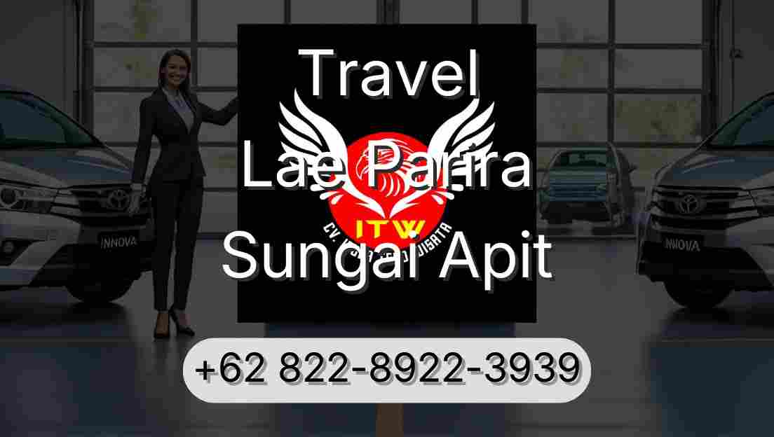 Travel Lae Parira Sungai Apit