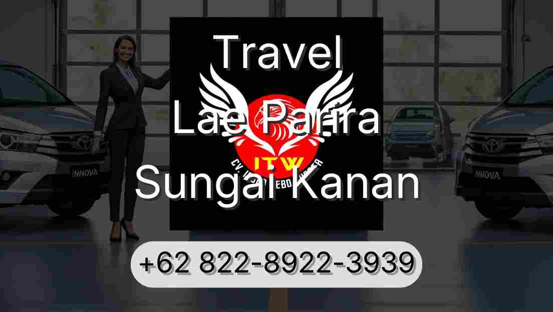 Travel Lae Parira Sungai Kanan