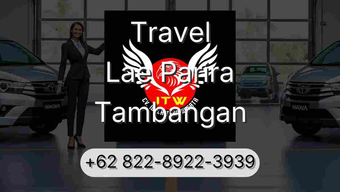 Travel Lae Parira Tambangan