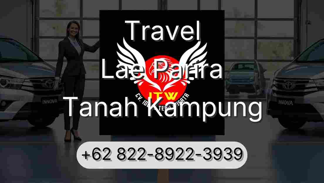 Travel Lae Parira Tanah Kampung