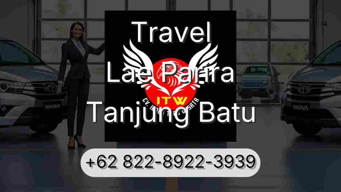 Travel Lae Parira Tanjung Batu