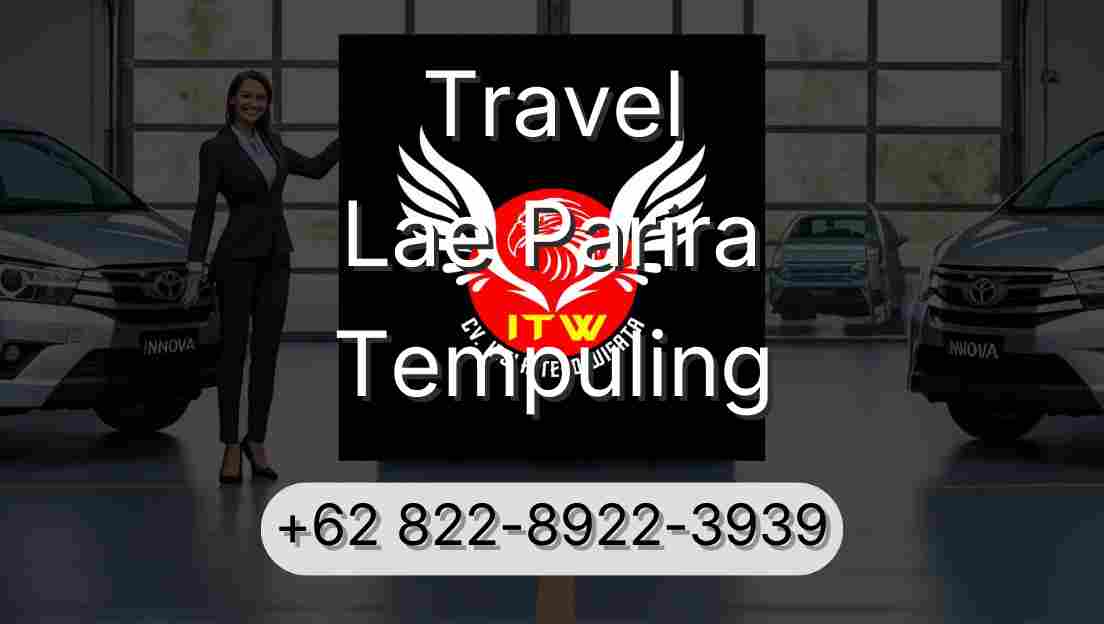 Travel Lae Parira Tempuling