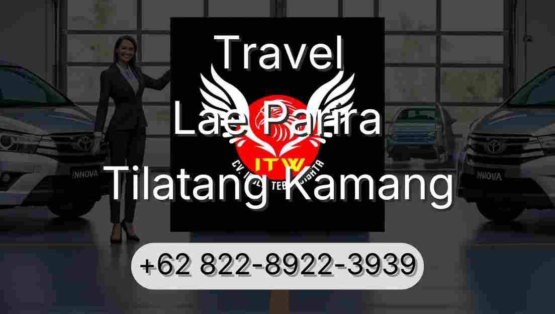 Travel Lae Parira Tilatang Kamang