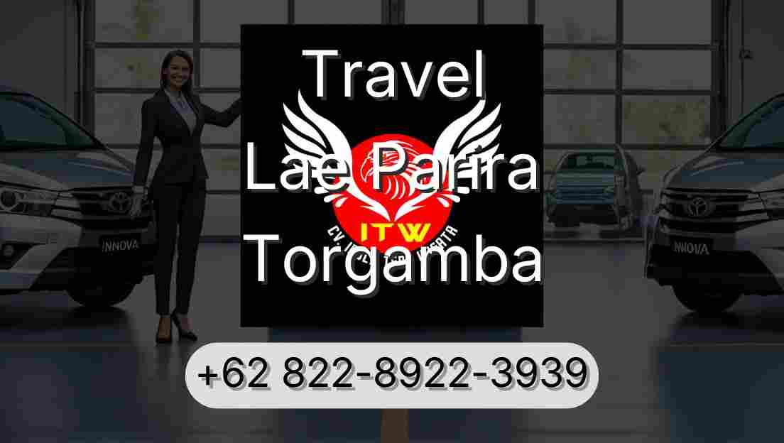 Travel Lae Parira Torgamba