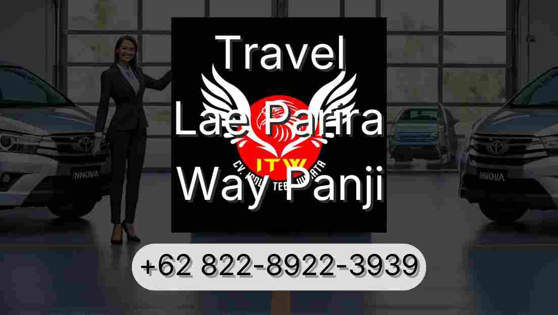 Travel Lae Parira Way Panji